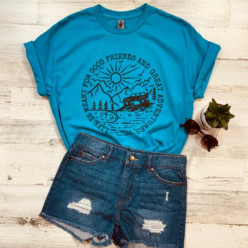Life is Meant for Good Friends Great Adventures Jeep Medium T-Shirt Teal Blue